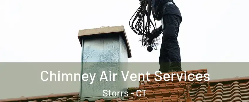 Chimney Air Vent Services Storrs - CT