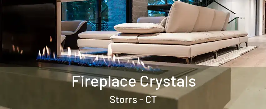  Fireplace Crystals Storrs - CT