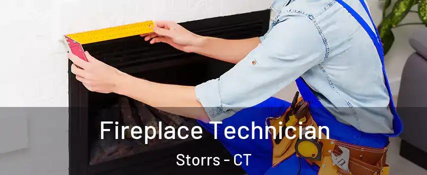 Fireplace Technician Storrs - CT