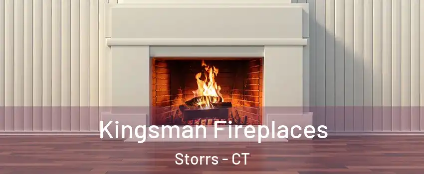  Kingsman Fireplaces Storrs - CT