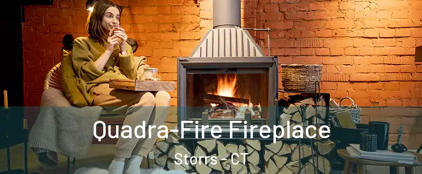  Quadra-Fire Fireplace Storrs - CT