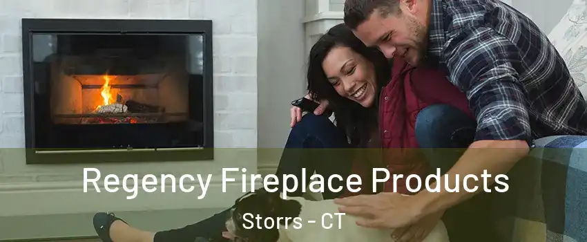  Regency Fireplace Products Storrs - CT