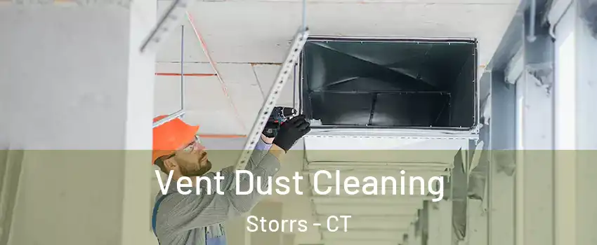  Vent Dust Cleaning Storrs - CT