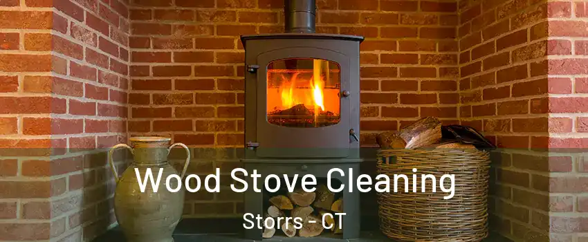  Wood Stove Cleaning Storrs - CT